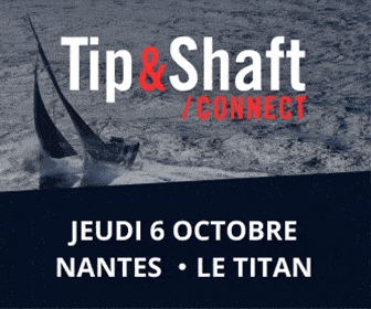 Tip & Shaft Connect le rendez-vous business et impact de la voile de compétition