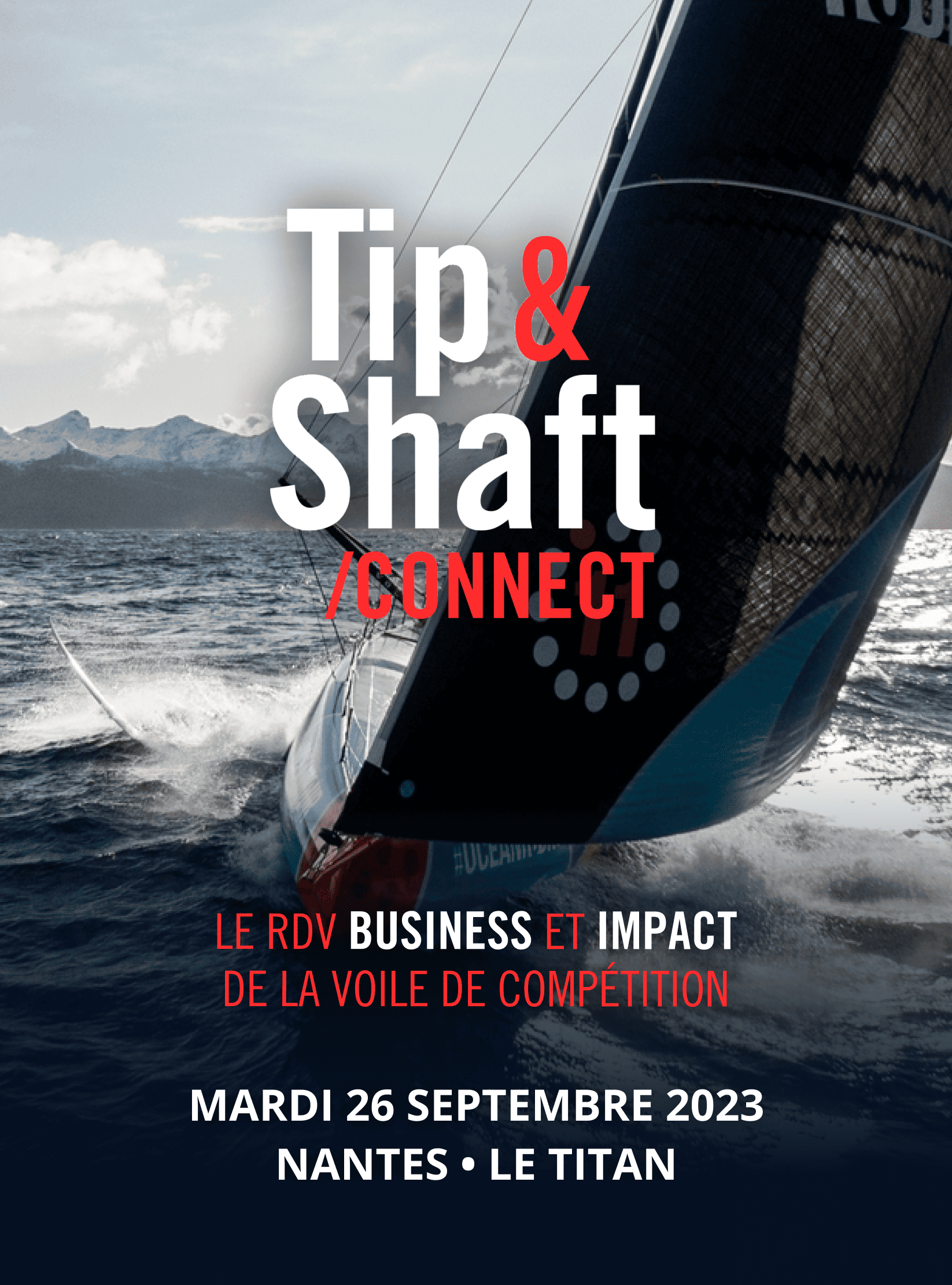 Tip & Shaft Connect Nantes 2023